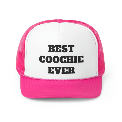 Best Coochie Ever Funny Trucker Hat